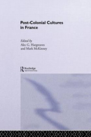 Kniha Post-Colonial Cultures in France 