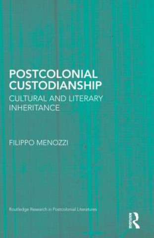 Boek Postcolonial Custodianship Filippo Menozzi