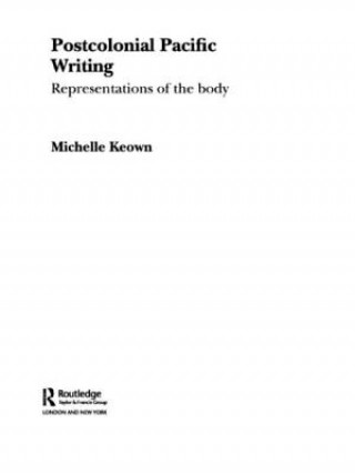 Buch Postcolonial Pacific Writing Michelle Keown