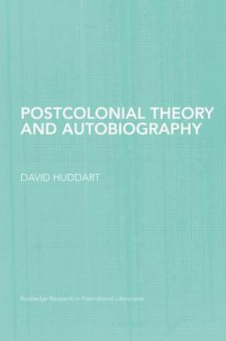 Carte Postcolonial Theory and Autobiography David Huddart