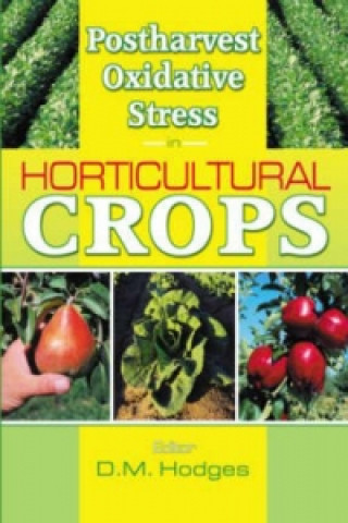 Libro Postharvest Oxidative Stress in Horticultural Crops D. Mark Hodges