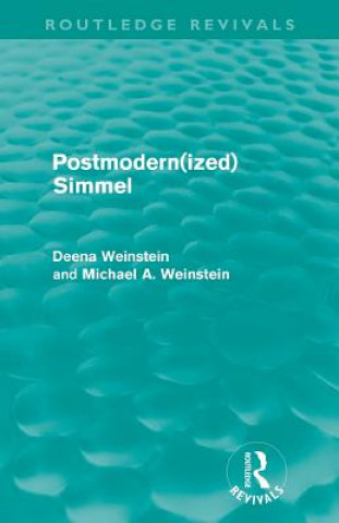 Kniha Postmodernized Simmel Michael Weinstein