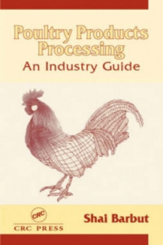 Knjiga Poultry Products Processing Shai Barbut
