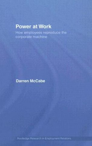 Book Power at Work Darren McCabe