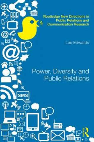 Carte Power, Diversity and Public Relations Lee Edwards