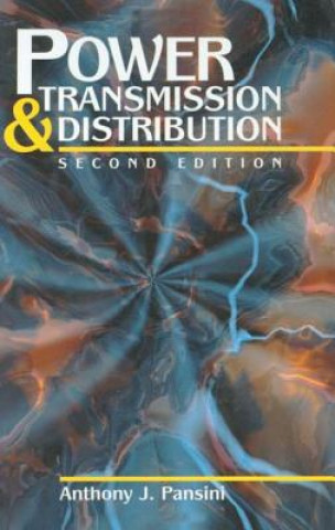 Книга Power Transmission & Distribution, Second Edition Pansini