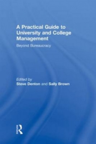 Book Practical Guide to University and College Management Sally Brown