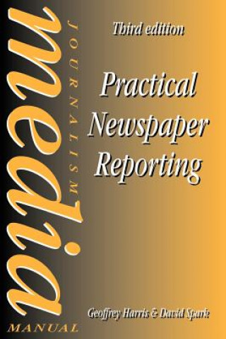 Book Practical Newspaper Reporting David Spark