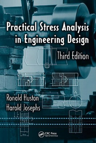 Könyv Practical Stress Analysis in Engineering Design Harold Josephs