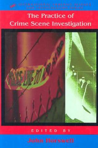 Carte Practice Of Crime Scene Investigation John Horswell