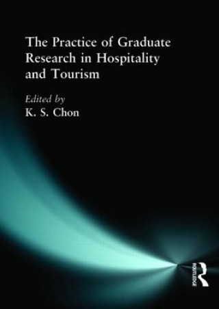 Carte Practice of Graduate Research in Hospitality and Tourism Kaye Sung Chon