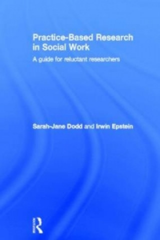 Book Practice-Based Research in Social Work Irwin Epstein
