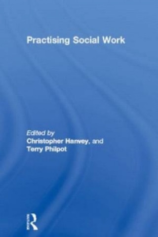 Könyv Practising Social Work 