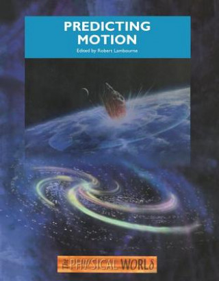 Kniha Predicting Motion Robert Lambourne
