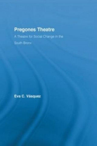 Książka Pregones Theatre Eva Cristina Vasquez