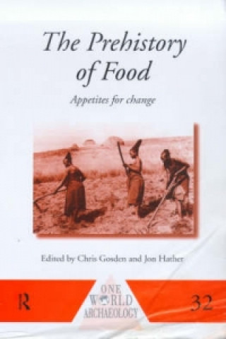 Kniha Prehistory of Food 