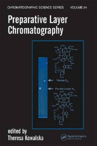 Buch Preparative Layer Chromatography Teresa Kowalska