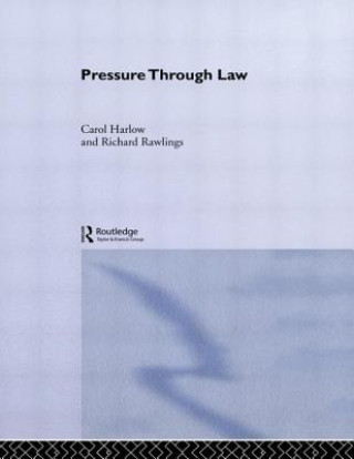 Книга Pressure Through Law Richard Rawlings