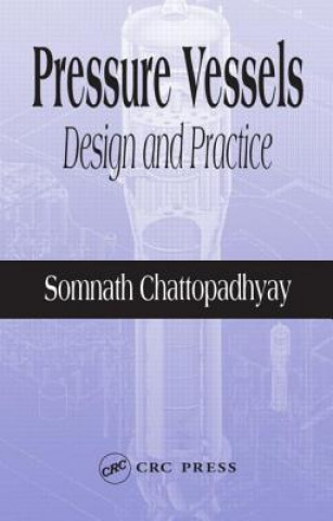 Книга Pressure Vessels Somnath Chattopadhyay