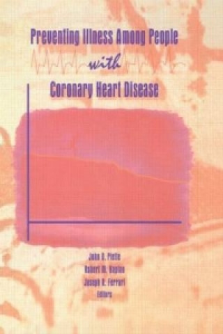 Kniha Preventing Illness Among People With Coronary Heart Disease Joseph R. Ferrari