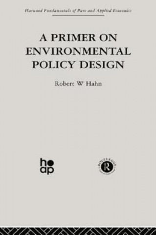 Carte Primer on Environmental Policy Design R. Hahn