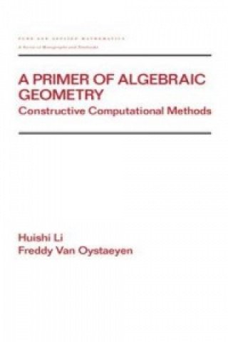 Könyv Primer of Algebraic Geometry Freddy Van Oystaeyen