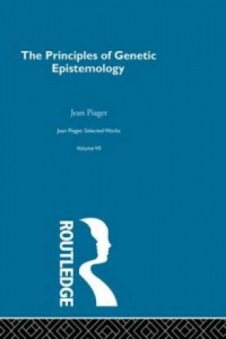 Kniha Principles of Genetic Epistemology Jean Piaget