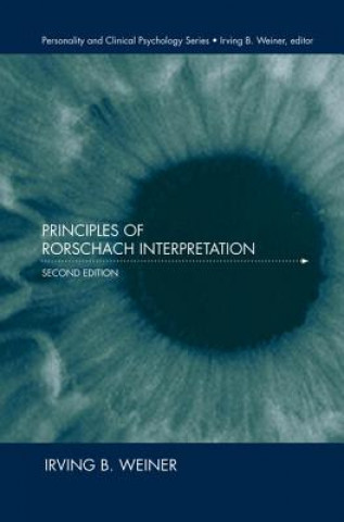 Kniha Principles of Rorschach Interpretation Irving B Weiner