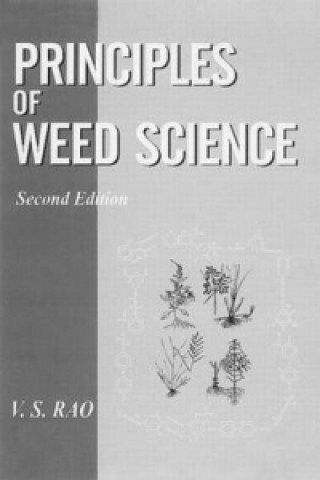 Könyv Principles of Weed Science V. S. Rao
