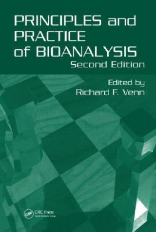 Könyv Principles and Practice of Bioanalysis 