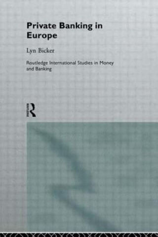 Livre Private Banking in Europe Lyn Bicker