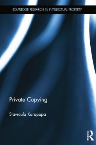 Boek Private Copying Stavroula Karapapa