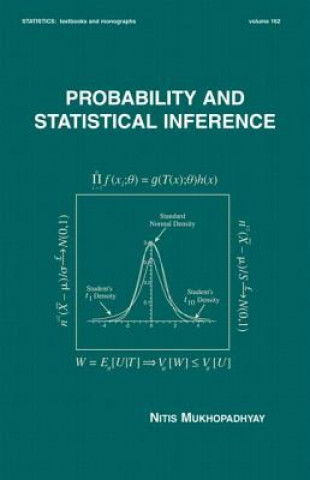 Könyv Probability and Statistical Inference Nitis Mukhopadhyay