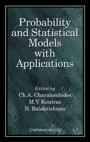 Kniha Probability and Statistical Models with Applications Ch. A. Charalambides