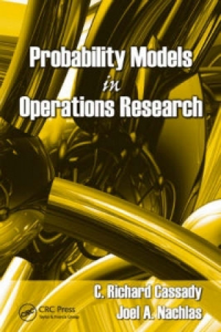 Kniha Probability Models in Operations Research Joel A. Nachlas