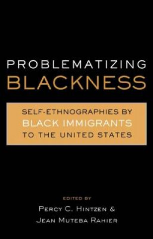 Carte Problematizing Blackness Hintzen