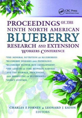 Book Proceedings of the Ninth North American Blueberry Research and Extension Workers Conference Leonard Eaton