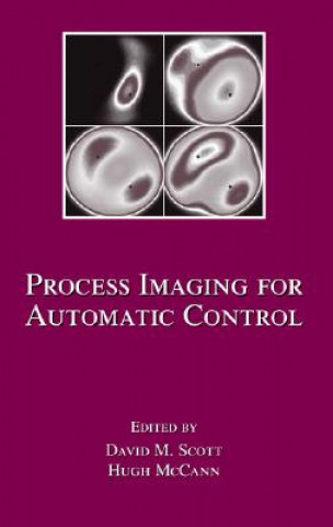 Knjiga Process Imaging For Automatic Control David M. Scott