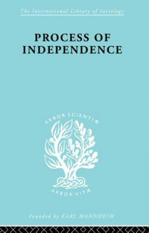 Könyv Process Of Independence Ils 51 