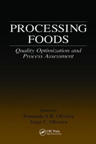 Knjiga Processing Foods Fernanda A. Oliveira