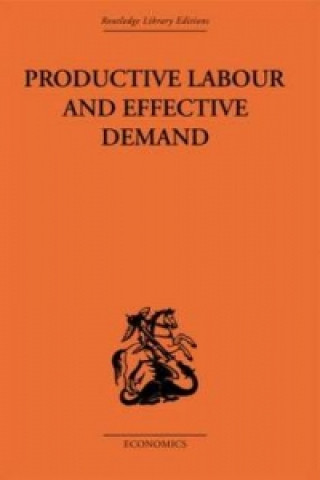 Kniha Productive Labour and Effective Demand Sydney H. Coontz