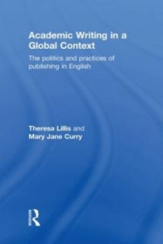 Buch Academic Writing in a Global Context Mary Jane Curry