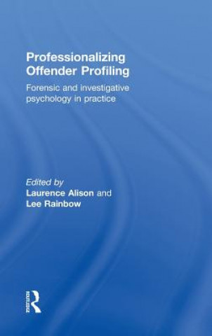 Kniha Professionalizing Offender Profiling Richard M. (Tufts University Lerner