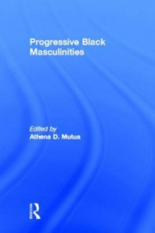 Carte Progressive Black Masculinities? 