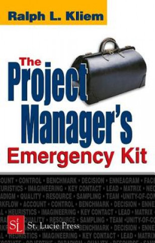 Kniha Project Manager's Emergency Kit PMP Ralph L. Kliem