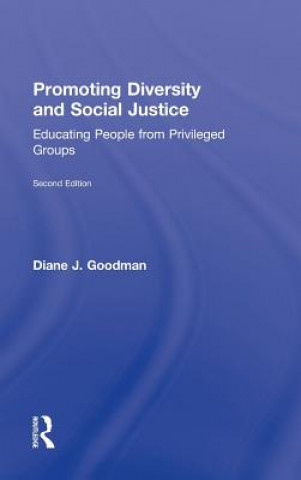 Knjiga Promoting Diversity and Social Justice Diane J. Goodman