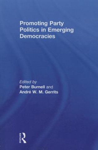 Carte Promoting Party Politics in Emerging Democracies 