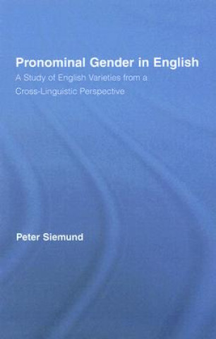 Kniha Pronominal Gender in English Peter Siemund