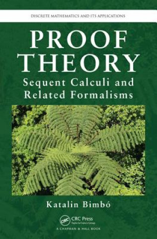Knjiga Proof Theory Katalin Bimbo