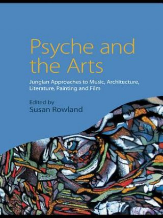 Книга Psyche and the Arts Susan Rowland